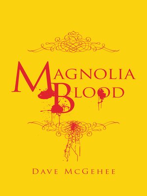 cover image of Magnolia Blood
